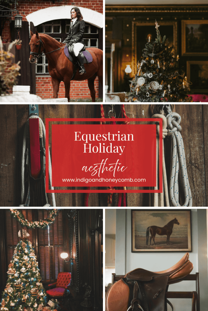 Equestrian Holiday Aesthetic