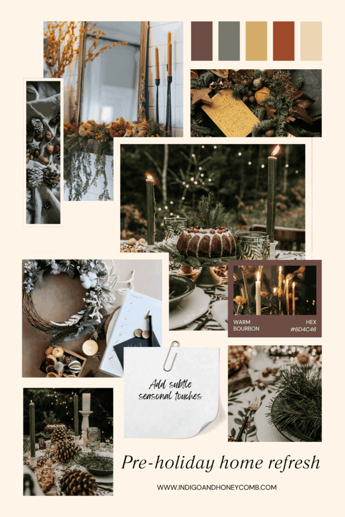 Pre-holiday home refresh - add subtle seasonal touches
