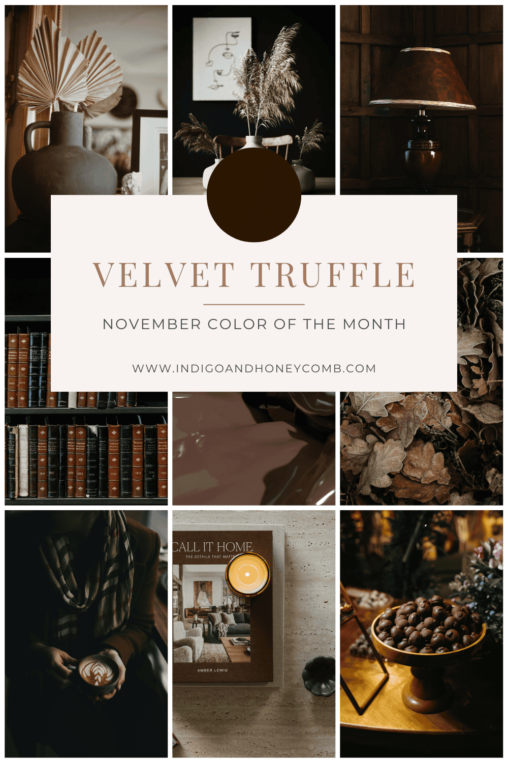 Truffle Color Velvet Truffle: November Color of the Month - Indigo and Honeycomb ...