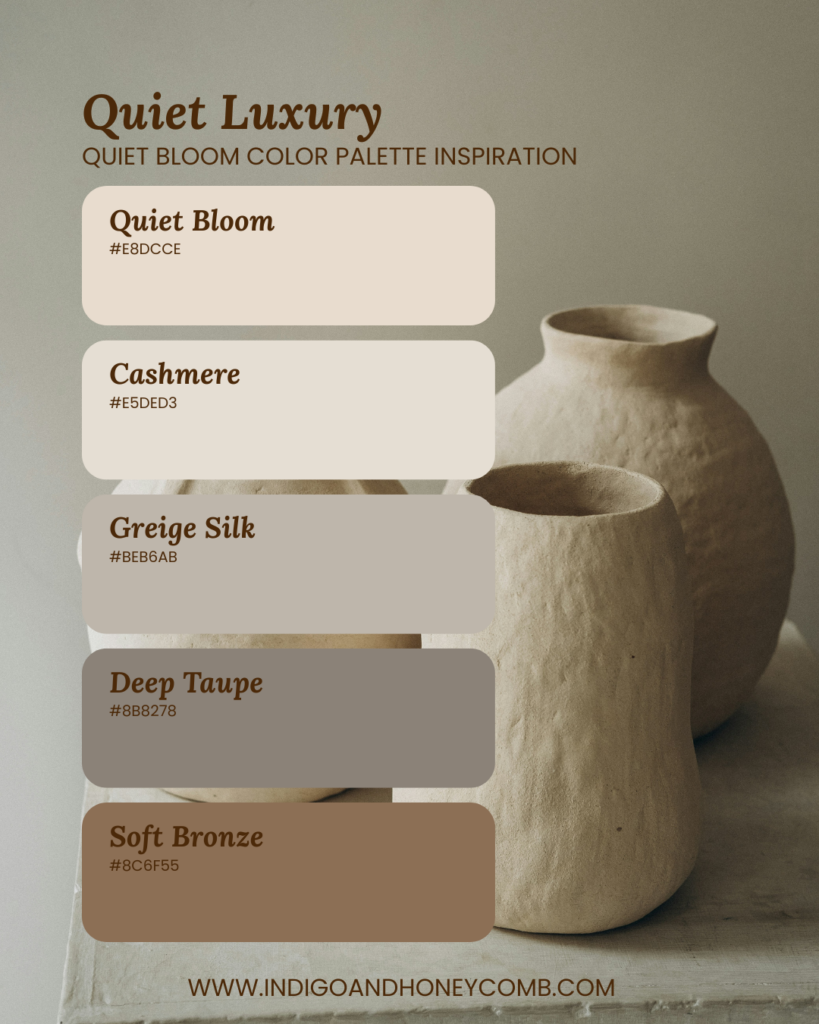 Quiet Bloom color palette - Quiet Luxury
