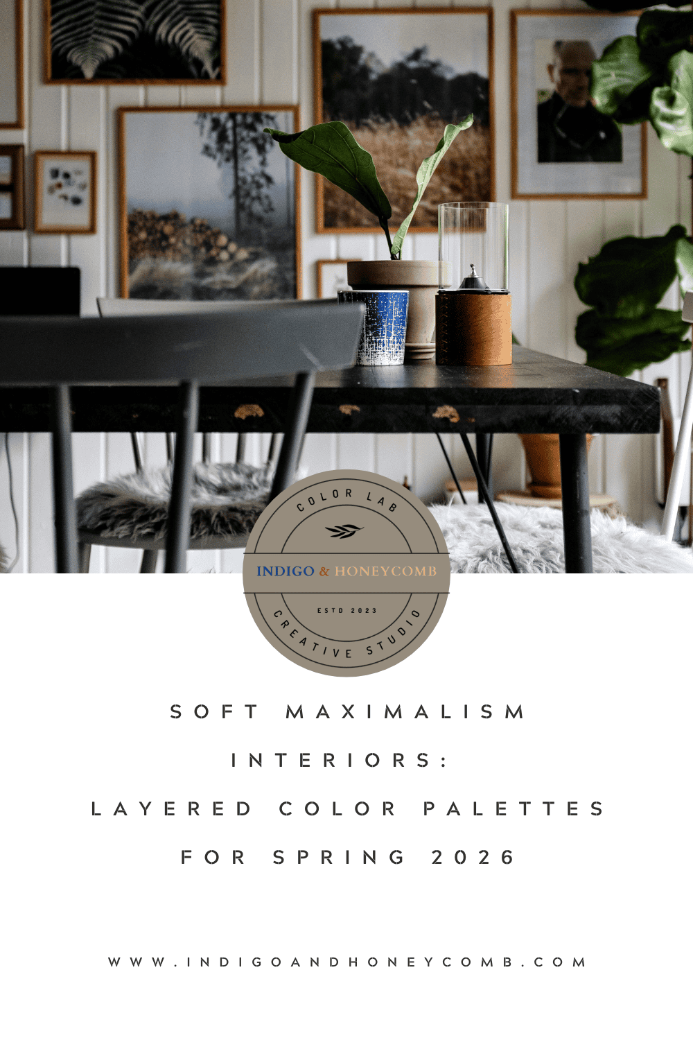 Soft Maximalism Interiors: Layered Color Palettes for Spring 2026
