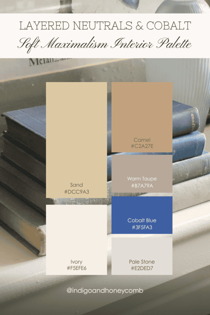 soft maximalism interiors - layered neutrals and cobalt